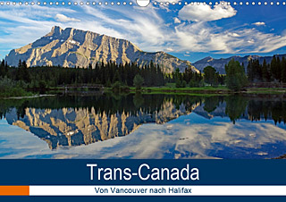 Kalender 2022: Trans-Canada - Von Vancouver nach Halifax